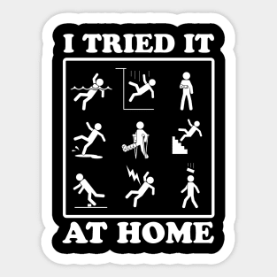 I tried it at home! Sticker